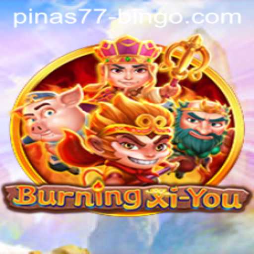 Exploring BurningXiYou: A Dive into the World of Strategic Play