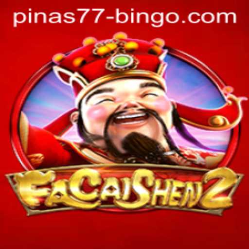 Exploring FaCaiShen2: An Engaging Adventure with Pinas77.Bingo