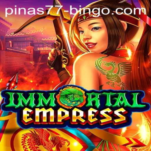 Exploring ImmortalEmpress: A Journey into a New Realm of Adventure