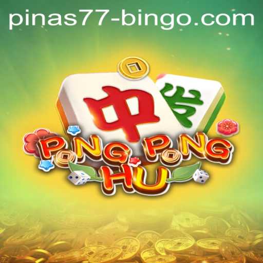 Exploring PONGPONGHU: The Exciting New Game with Pinas77.bingo